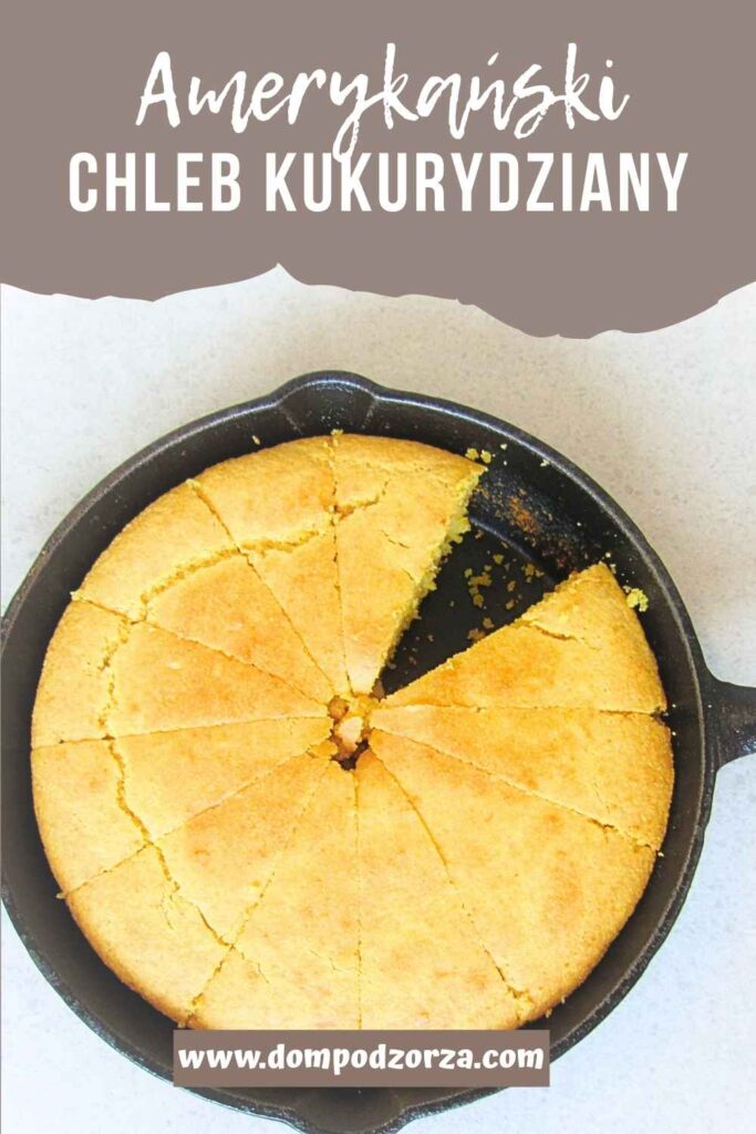 chleb kukurydziany w patelni żeliwnej pin